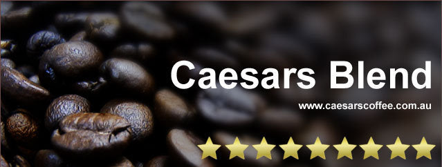 Caesars Blend. Caesars Gourmet Arabica Coffee Erina